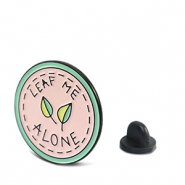 Pins "Leaf me alone" rosa-verde-nero