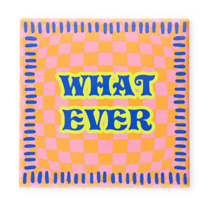 BY31&reg; Piastrella decorativa con scritta "What ever" arancia-rosa-blu-giallo neon